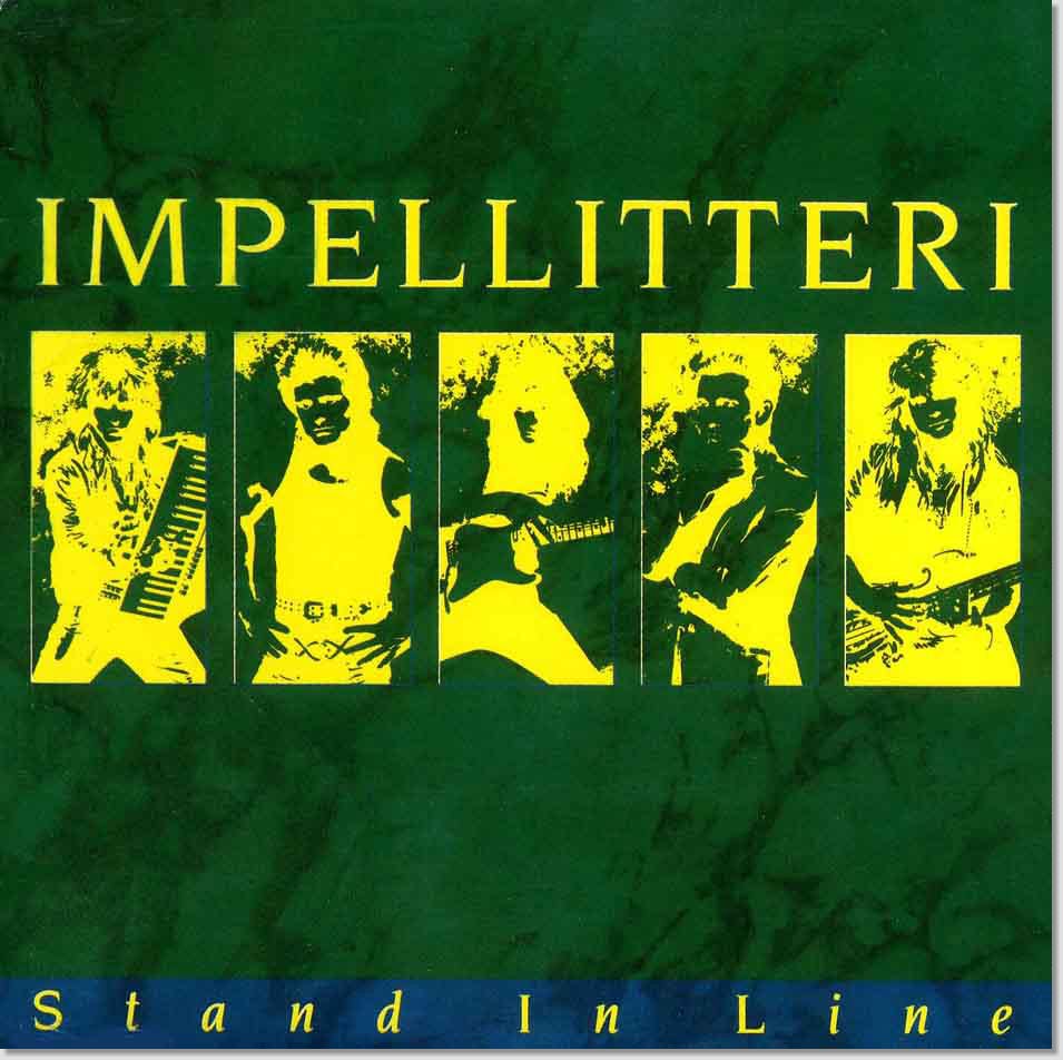 インペリテリ (IMPELLITTERI) / STAND IN LINE バンド・スコア